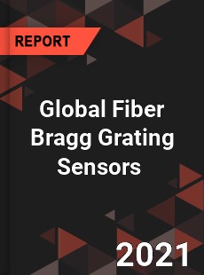 Global Fiber Bragg Grating Sensors Market