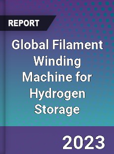 Global Filament Winding Machine for Hydrogen Storage Industry