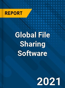 Global File Sharing Software Market