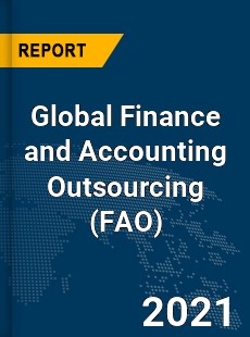 Global Finance and Accounting Outsourcing Market