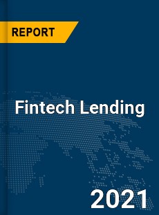 Global Fintech Lending Market