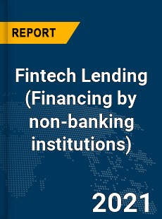 Global Fintech Lending Market