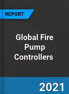 Global Fire Pump Controllers Market