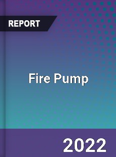 Global Fire Pump Market