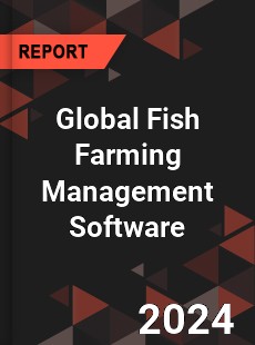 Global Fish Farming Management Software Market