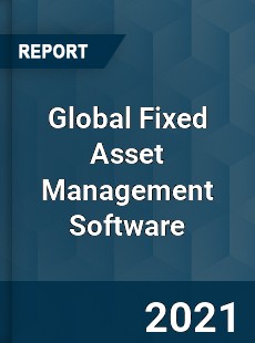 Global Fixed Asset Management Software Market