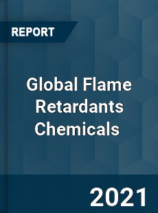 Global Flame Retardants Chemicals Market