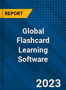 Global Flashcard Learning Software Industry