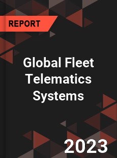 Global Fleet Telematics Systems Market