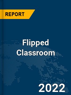 Global Flipped Classroom Industry