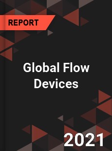 Global Flow Devices Market