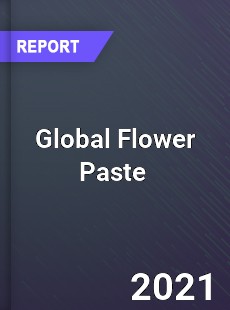 Global Flower Paste Market