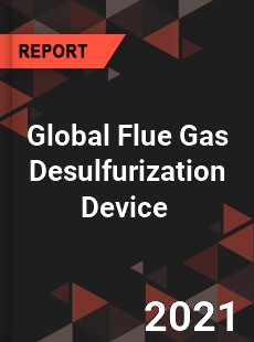 Global Flue Gas Desulfurization Device Market