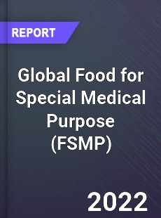 Global Food for Special Medical Purpose Market