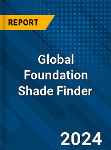 Global Foundation Shade Finder Industry