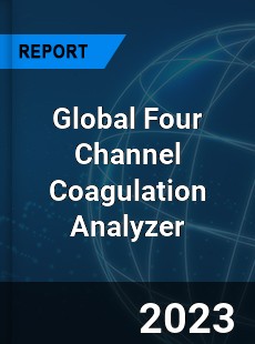 Global Four Channel Coagulation Analyzer Industry