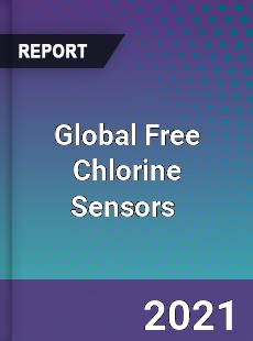 Global Free Chlorine Sensors Market