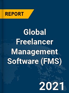 Global Freelancer Management Software Market