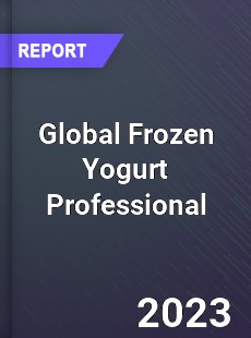 Global Frozen Yogurt Professional Market