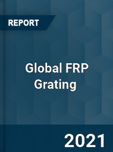 Global FRP Grating Market