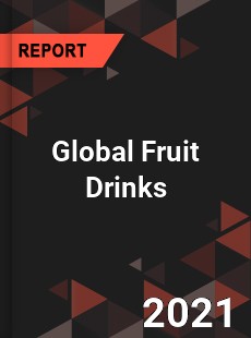 Global Fruit Drinks Market