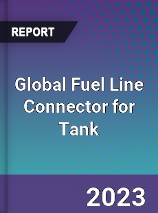 Global Fuel Line Connector for Tank Industry