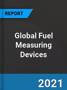 Global Fuel Measuring Devices Market