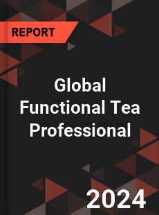 Global Functional Tea Professional Market