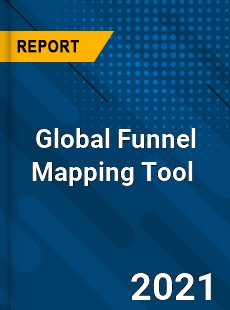 Global Funnel Mapping Tool Market