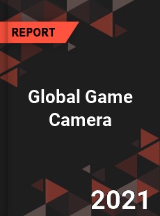 Global Game Camera Market