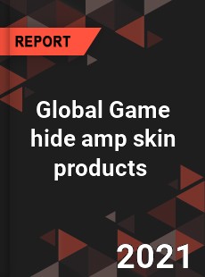 Global Game hide amp skin products Market