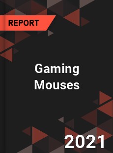 Global Gaming Mouses Market