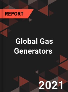 Global Gas Generators Market