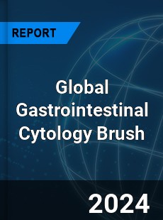 Global Gastrointestinal Cytology Brush Industry