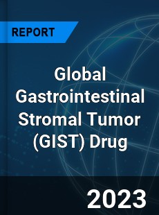 Global Gastrointestinal Stromal Tumor Drug Market