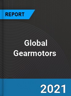 Global Gearmotors Market