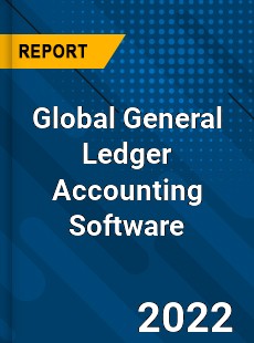 Global General Ledger Accounting Software Market