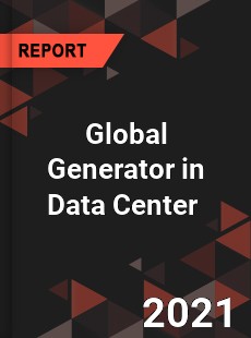 Global Generator in Data Center Market