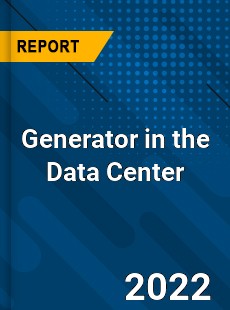 Global Generator in the Data Center Market