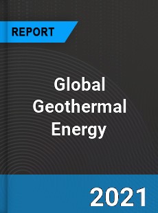 Global Geothermal Energy Market