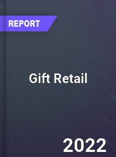 Global Gift Retail Market