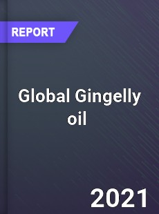 Global Gingelly oil Market