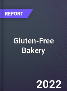 Global Gluten Free Bakery Market