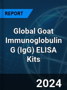 Global Goat Immunoglobulin G ELISA Kits Industry