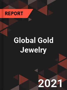 Global Gold Jewelry Market