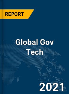 Global Gov Tech Market