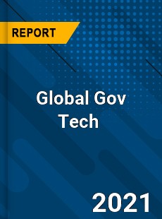 Global Gov Tech Market