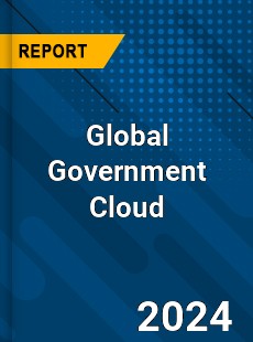 Global Government Cloud Market