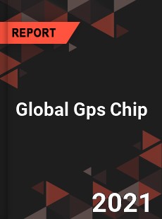 Global Gps Chip Market