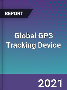 Global GPS Tracking Device Market